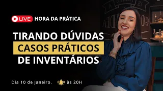 HORA DA PRÁTICA - TIRANDO SUAS DÚVIDAS DE INVENTÁRIO