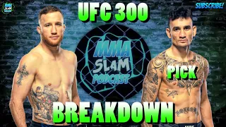 Max Holloway Vs Justin Gaethje Breakdown & Prediction | UFC 300