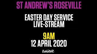 9AM Easter Day Service Live-Stream 12 April 2020