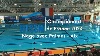 Récap Vidéo Championnat de France Nage avec Palmes 2024 Aix en Provence !