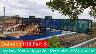 Paul's Train Vlog 1337: Dulwich Hill Part 6 Sydney Metro Upgrade December 2022 Update