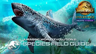 AQUATIC HYBRIDS AS NEW DLC | MEGALODON !?! - Jurassic World Evolution 2 | DLC & Update Idea