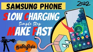 🔋Samsung Mobile Slow Charging Problems Solution With Proof 🔥-In Tamil 2022