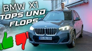 BMW X1 / Unsere TOPS und FLOPS 👍👎