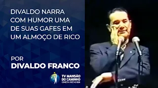 Divaldo Franco narra com humor uma de suas gafes em um almoço de rico