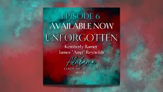 NEW Unforgotten Ep 6: Kemberly Ramer & Amp Reynolds