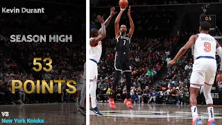 Kevin Durant drops SEASON HIGH 53 PTS highlights VS New York Knicks丨13.3.2022