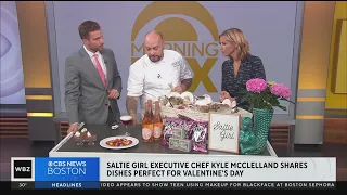 Saltie Girl chef shares dishes perfect for Valentine's Day