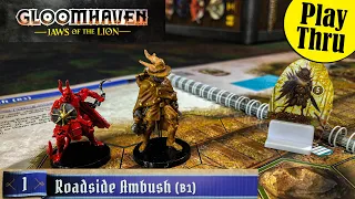 GLOOMHAVEN Jaws of the Lion Play Thru | Scenario 1 - Roadside Ambush
