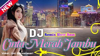 DJ CINTA MERAH JAMBU - UUT PERMATASARI SLOW BASS || PCL OFFICIAL