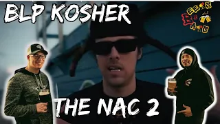 WATCH OF THE DAY!! | BLP Kosher The Nac 2 Reaction