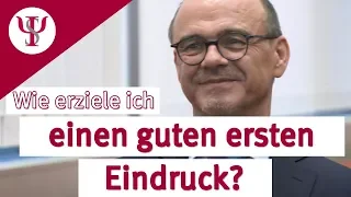 Der erste Eindruck zählt | Psychologie mit Prof. Erb