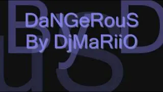 Dangerous - Cascada By DjMaRiiO