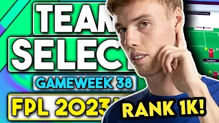 RANK 1010 IN THE WORLD | FPL GAMEWEEK 38 TEAM SELECTION | FANTASY PREMIER LEAGUE TIPS 2023/24