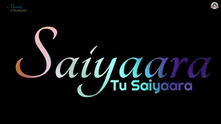 Saiyaara Song WhatsApp Status 😍 Love Song Status 😘 New Song WhatsApp Status Video ♥️ Latest Status