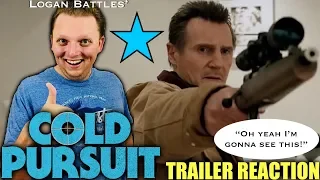 Cold Pursuit - Official Trailer REACTION!