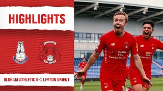 HIGHLIGHTS: Oldham Athletic 0-1 Leyton Orient