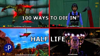 100 Ways to Die in Half Life