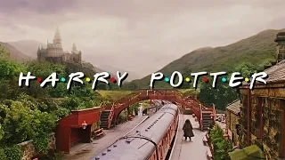 Harry Potter | Opening Credits (F.R.I.E.N.D.S Style)