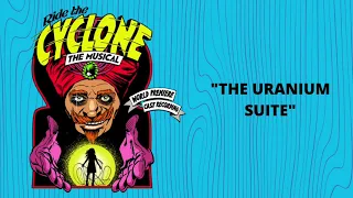 The Uranium Suite [Official Audio] from Ride the Cyclone The Musical