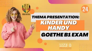 Thema Presentation: Kinder und Handy| Goethe B1 exam | German With Nilufa | Part-24