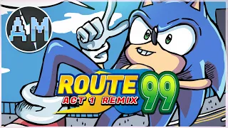 Route 99 - Act 1 - Sonic Advance 3 - [Awedecai Remix]