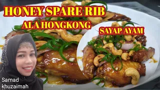 SAYAP AYAM MASAK AMOY HONEY SAUCE SPARE RIB#MENUNDESO