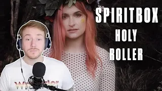 FIRST REACTION to SPIRITBOX (Holy Roller) 💐🔥👊