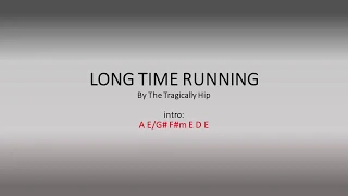 Long Time Running by The Tragically Hip - Easy chords and lyrics