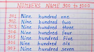 Numbers name 901 to 1000 || Numbers in words 901 to 1000 || 901 to 1000 numbers in words in English