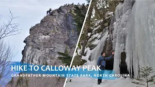 Hike to Calloway Peak via Profile Trail | Grandfather Mountain State Park | Frozen Falls & Summit