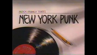 Rock Family Trees - 4. New York Punk (1995)