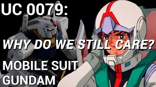 ON GUNDAM: UC 0079 MOBILE SUIT GUNDAM, REVIEW/RETROSPECTIVE