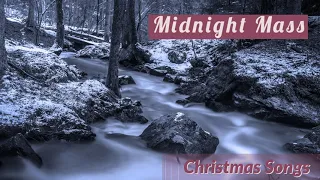 Midnight Mass - Christmas Music