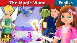 The Magic Wand Story in English | Stories for Teenagers | @EnglishFairyTales