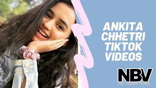 Nonstop Ankita Chhetri Tiktok - Cuteness and Beauty Queen - Tiktok India- Part 1