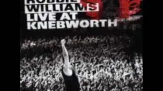 Robbie Williams (Live at Knebworth) - Let Love Be Your Energy