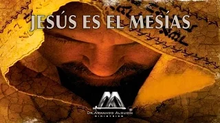 Jesús es el Mesías | Dr. Armando Alducin