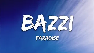 Bazzi - Paradise (Clean)