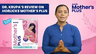 Horlicks Mother's Plus | Nutritionist Talk