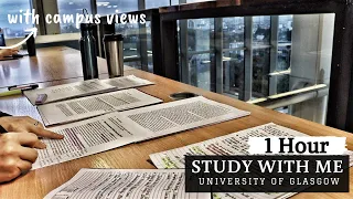 1 HOUR STUDY WITH ME at the LIBRARY | University of Glasgow | Background noise, no breaks, real-time