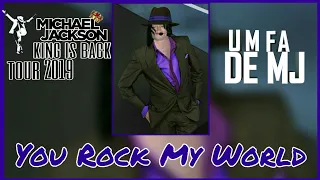 MICHAEL JACKSON KING IS BACK 2019:YOU ROCK MY WORLD (FANMADE)