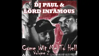 DJ Paul & Lord Infamous - Come With Me To Hell Vol.2 (Remastered by Alex Frozen)