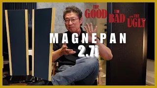 Reviewing Magnepan 2.7i: the Good, the Bad & the Ugly