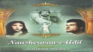 Nausherwan-E-Adil (1957) Full Movie | नौशेरवां-ऐ-आदिल | Raj Kumar, Mala Sinha, Sohrab Modi