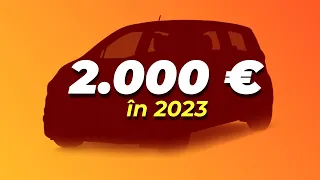 Mai găsești mașini OK la 2000 EUR în 2023?