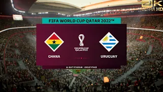 FIFA 23 World Cup QATAR 2022 - Ghana vs. Uruguay [4K ULTRA HD | GODLIKE QUALITY]