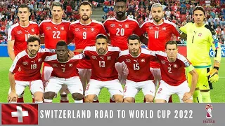 Switzerland Road to World Cup 2022 - All Goals