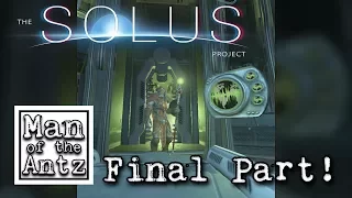 The Final Confrontation | The Solus Project with Oculus Touch - Final Part