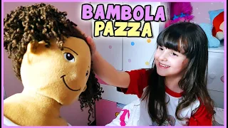 LA BAMBOLA PAZZA!